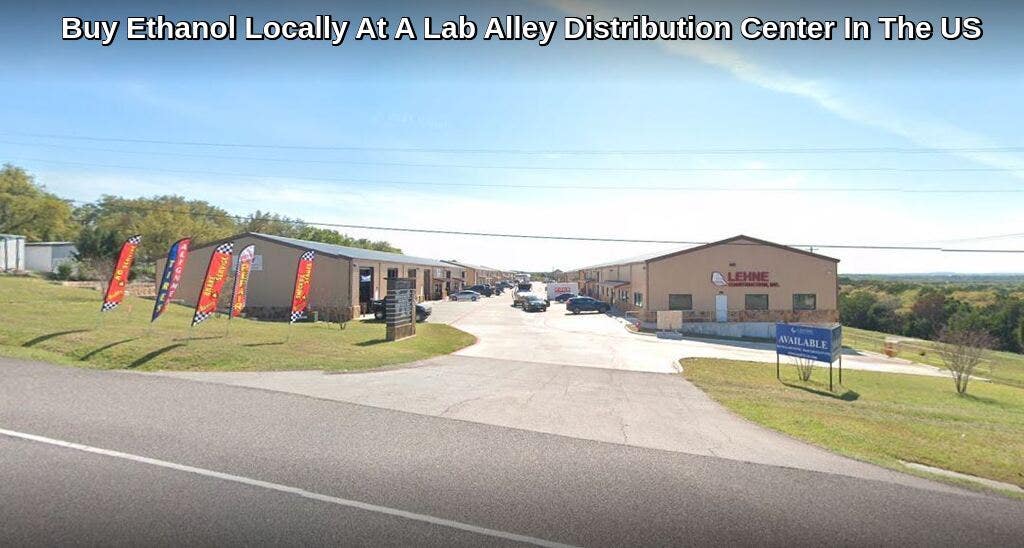 NOVEMBER 25, 2021 - Buy Ethanol Locally Near You At A Lab Alley Distribution Center In The US