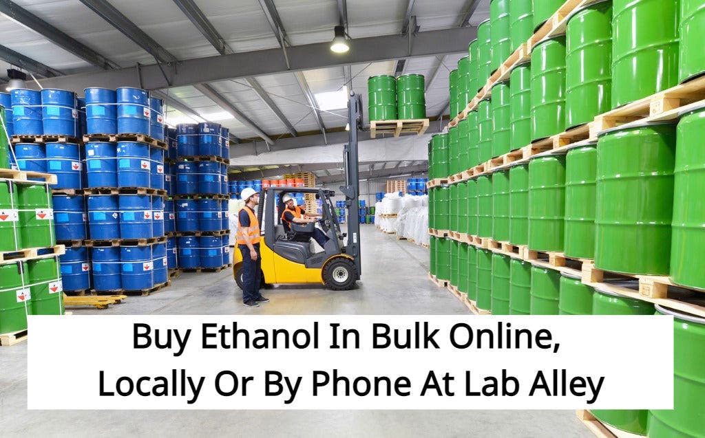 NOVEMBER 25, 2021 - WHERE CAN I BUY BULK ETHANOL? You can buy bulk ethanol (200, 190, 170 Proof, 100%, 95%, 70%) in various grades online, by phone or locally at a Lab Alley distribution center.  You can order pure non-denatured food grade ethanol as well as denatured ethanol in handy 1 gallon bottles, portable 5 gallon pails, sturdy 55 gallon drums, 270 gallon totes and pallet loads.  Order ethyl alcohol in bulk quantities and sizes to use for solvent extraction, FDA-compliant hand sanitizers, herbal tinctures, cooking, cleaning, plants, perfume, to kill bacteria, to wash precipitates, for ethanol precipitation, to make alcohol and disinfectants.  For quantity discounts and wholesale prices for bulk ethanol, call 512-668-9918 to speak with an ethanol sales manager at Lab Alley.